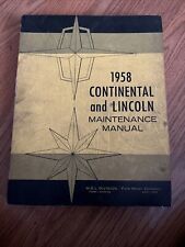 1958 CONTINENTAL & LINCOLN FACTORY MAINTENANCE / SERVICE / SHOP MANUAL picture