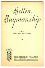 Rare 1937 BETTER BUYMANSHIP #3 Fruits & Vegetables Book Household Finance Corp. picture