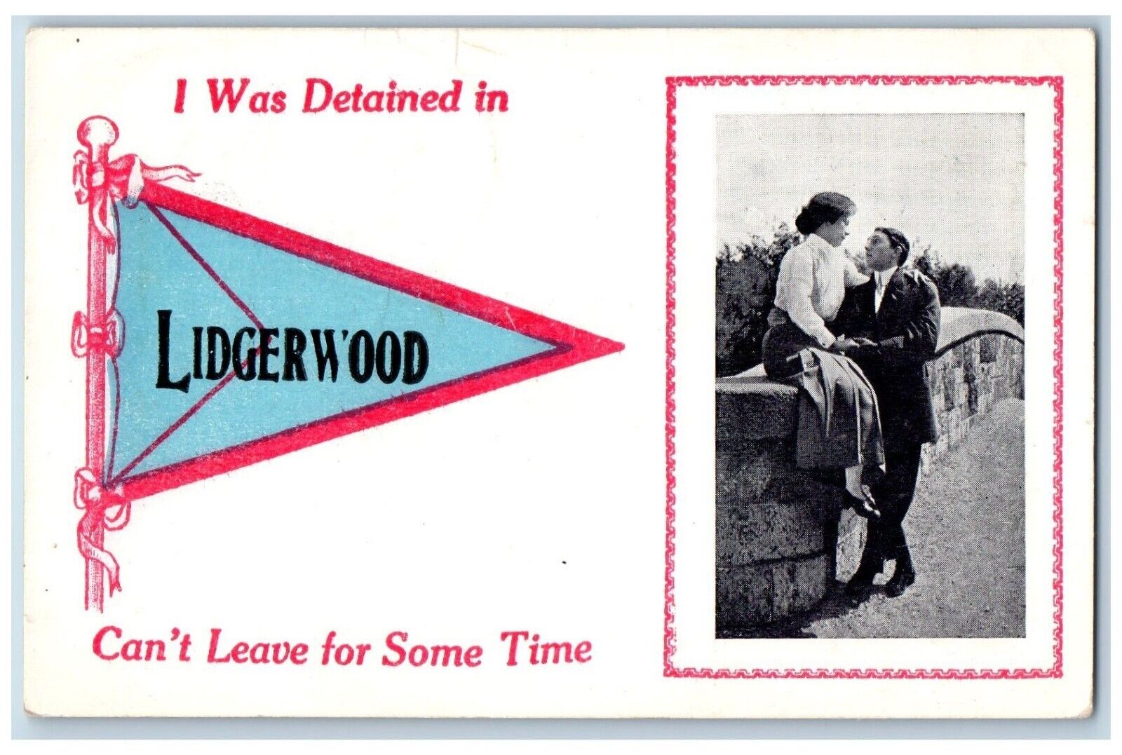 Lidgerwood North Dakota ND Postcard I Was Detained Couple Lovers Pennant c1914