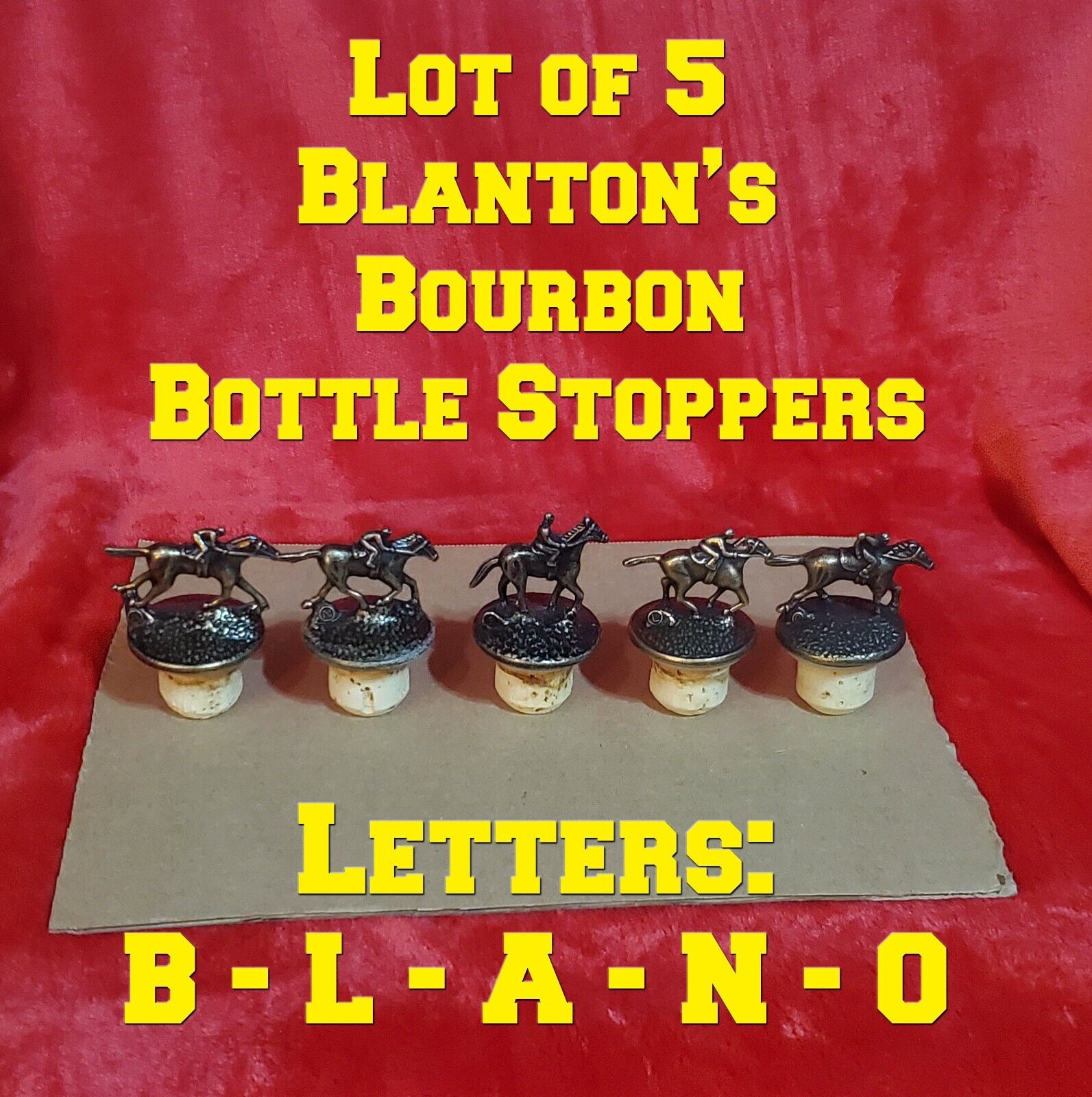 Blanton’s Bourbon Bottle Stoppers Lot of 5 Letters B - L -  A -  N - O