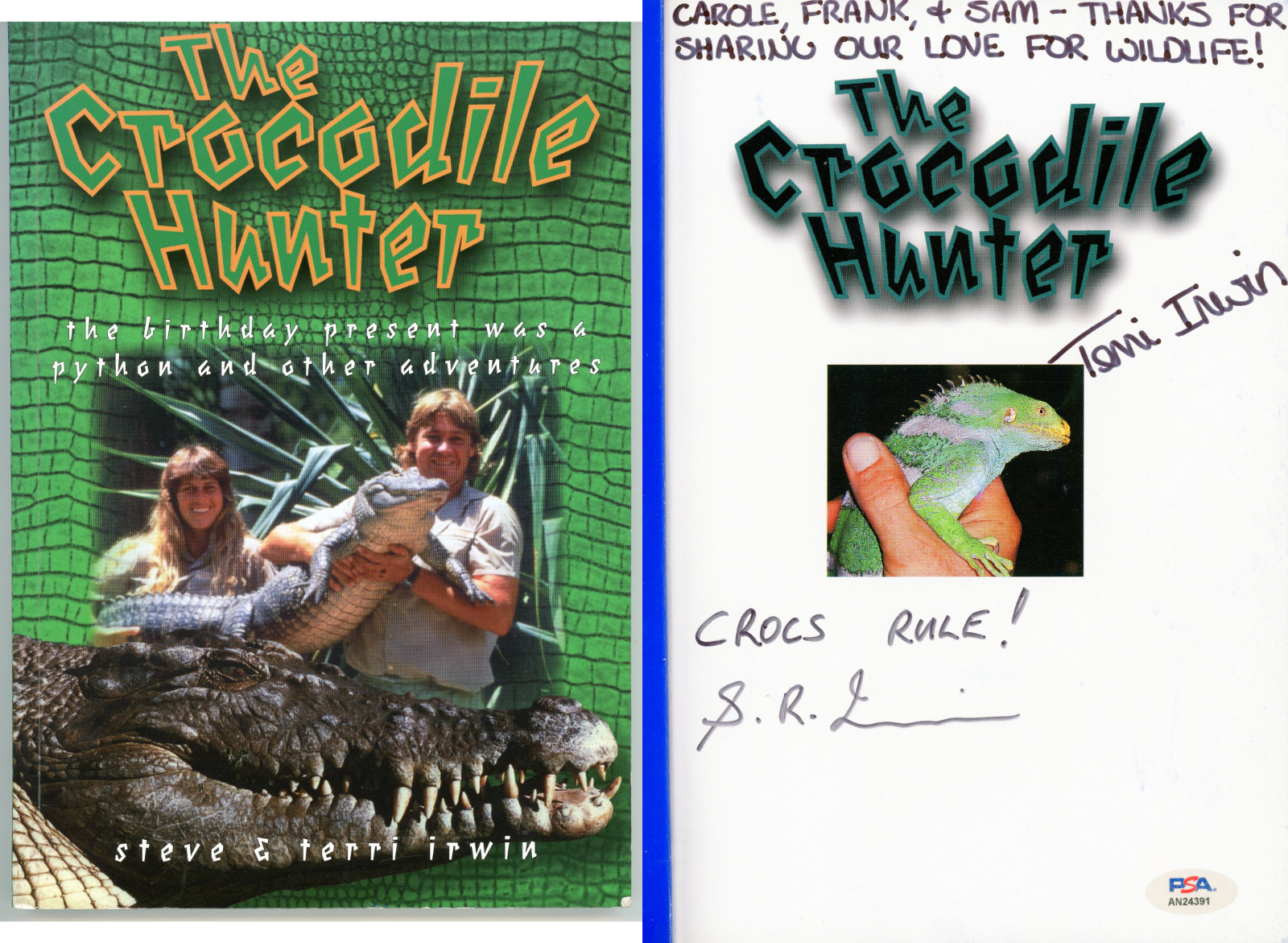 Steve Irwin ~ Signed Autographed The Crocodile Hunter Book ~ PSA DNA