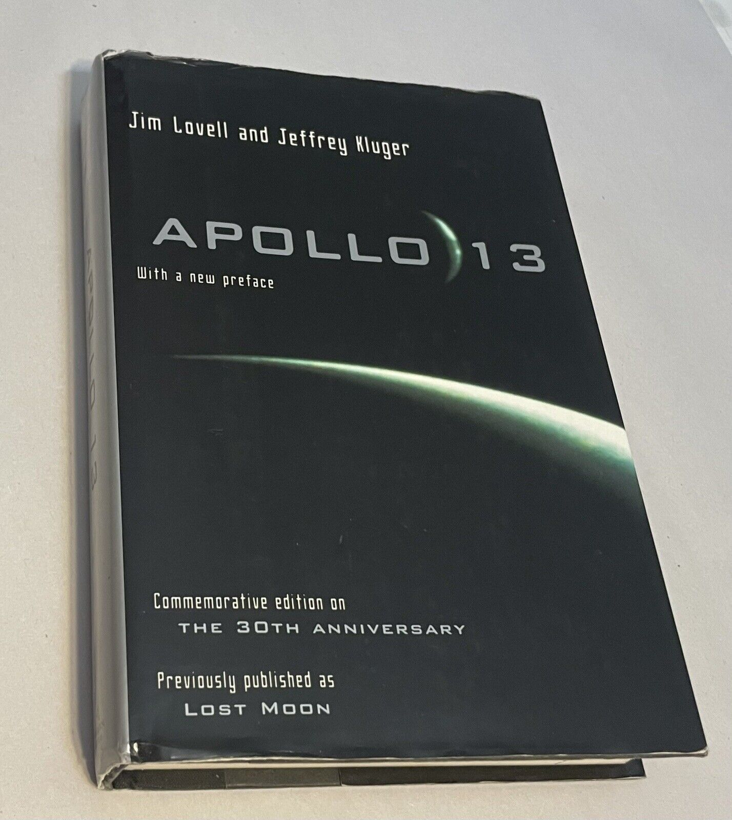 Astronaut JAMES LOVELL SIGNED APOLLO 13 30th Anniversary Edition Second Printing