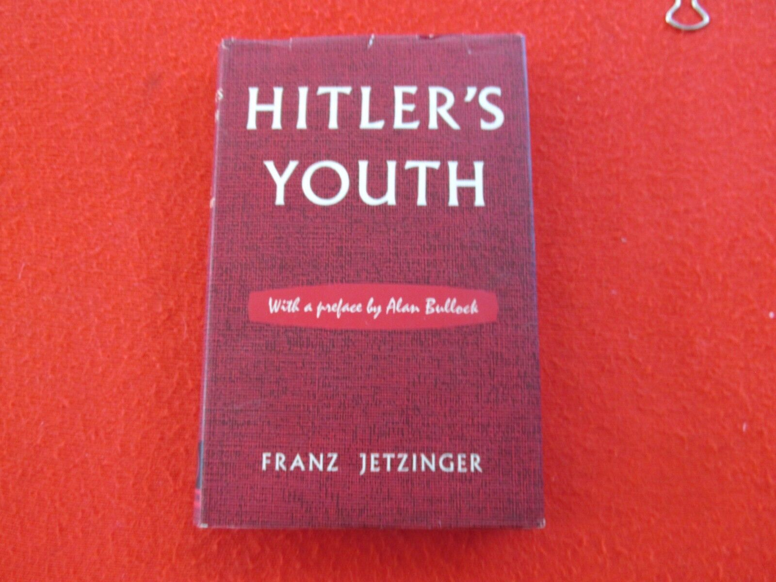 Hitler’s Youth Franz Jetzinger English 1st Edition 1958 Book with dust cover