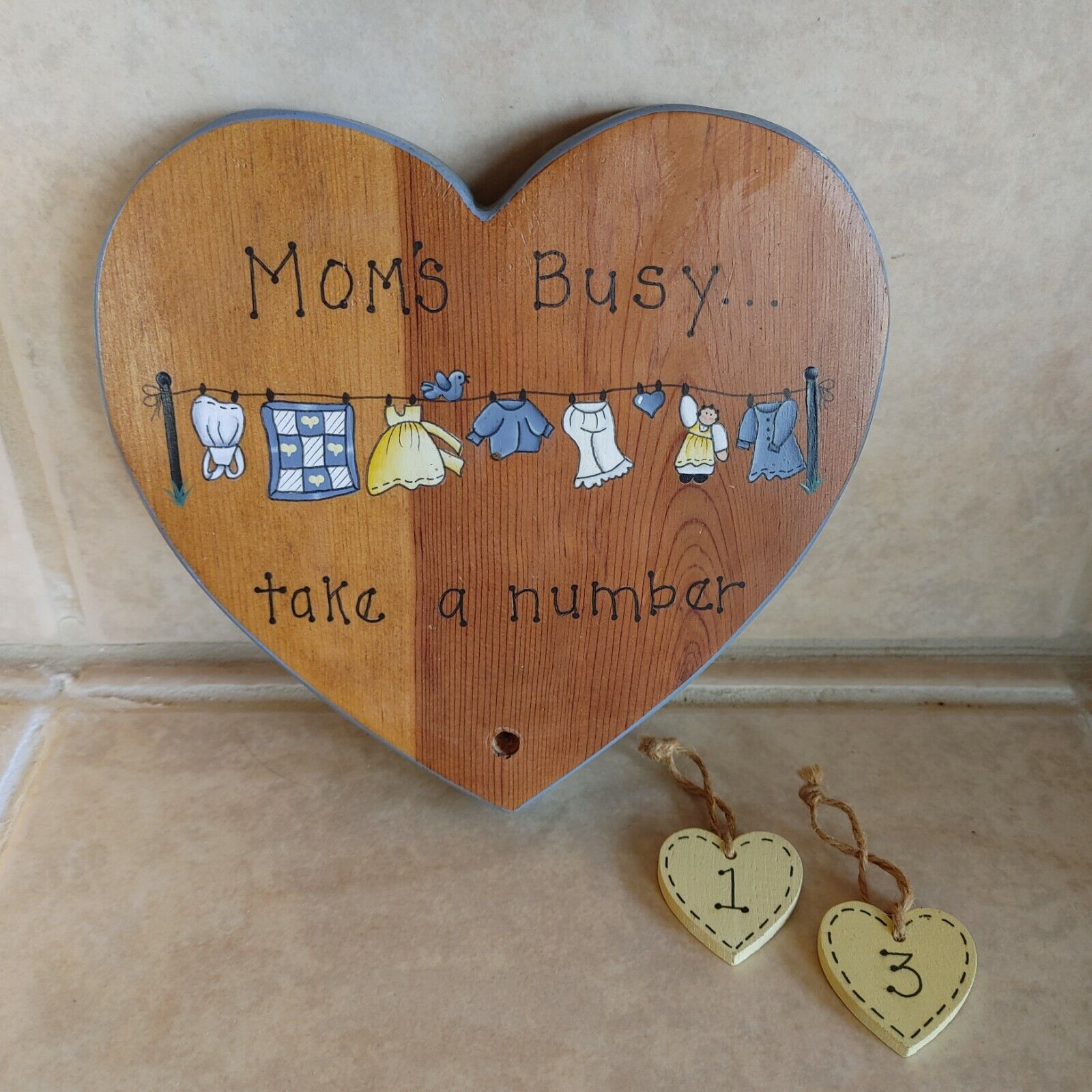 Folk Art Hand painted Moms Busy Take A Number Close Line Heart Shaped Wall Decor