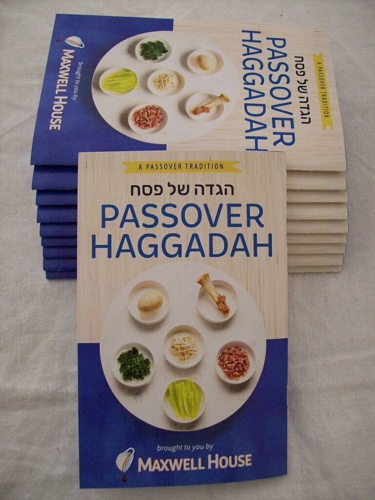 1 - 47 BUY ONLY WHAT YOU NEED 2024 PASSOVER HAGGADAHS by MAXWELL HOUSE COFFEE