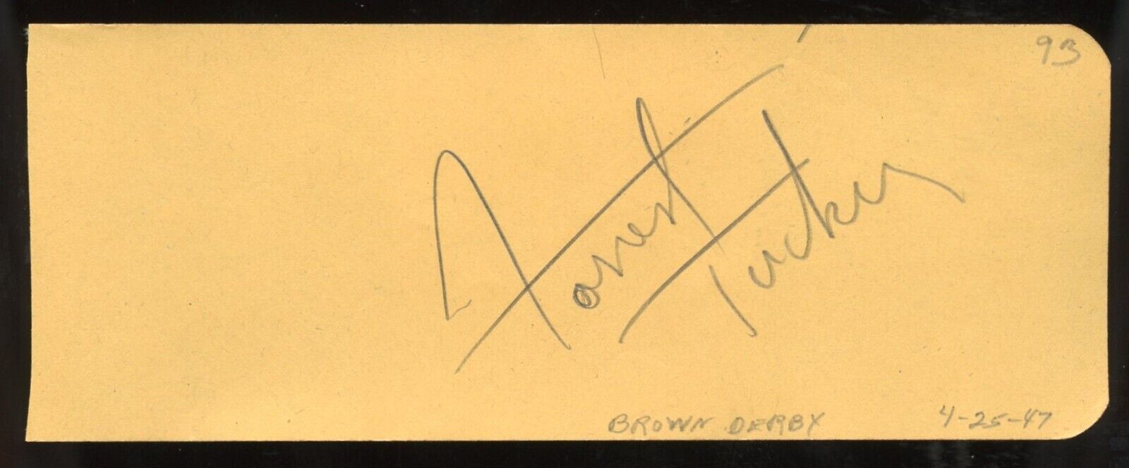Forrest Tucker d1986 signed 2x5 autograph on 4-25-47 Brown Derby Restaurant LA