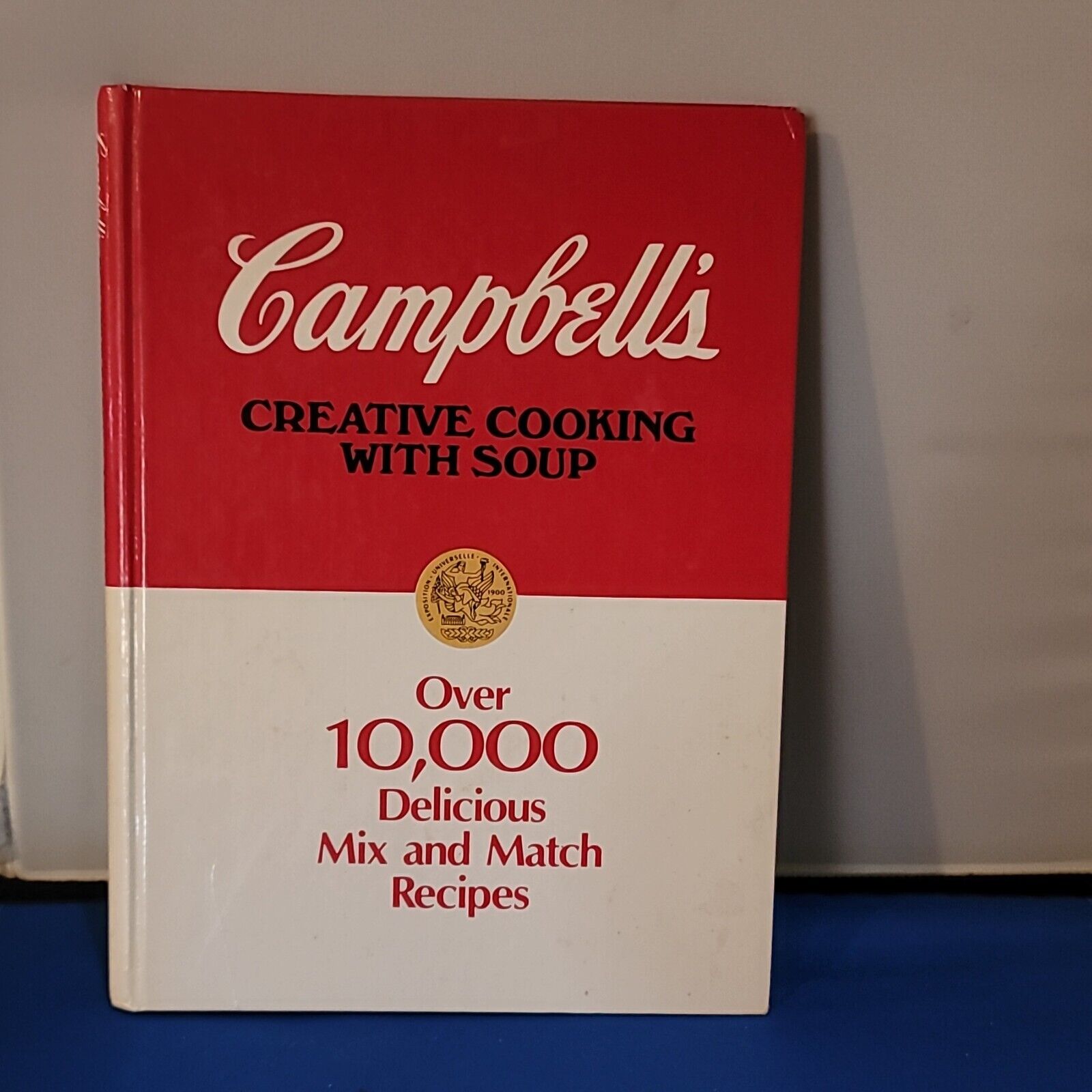 Campbells Creative Cooking With Soup 10,000 Mix and Match Recipes 1988 Hardcover