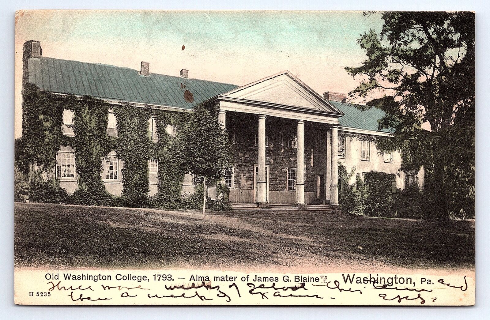 Postcard Old Washington College James G. Blaine Alma Mater Washington PA