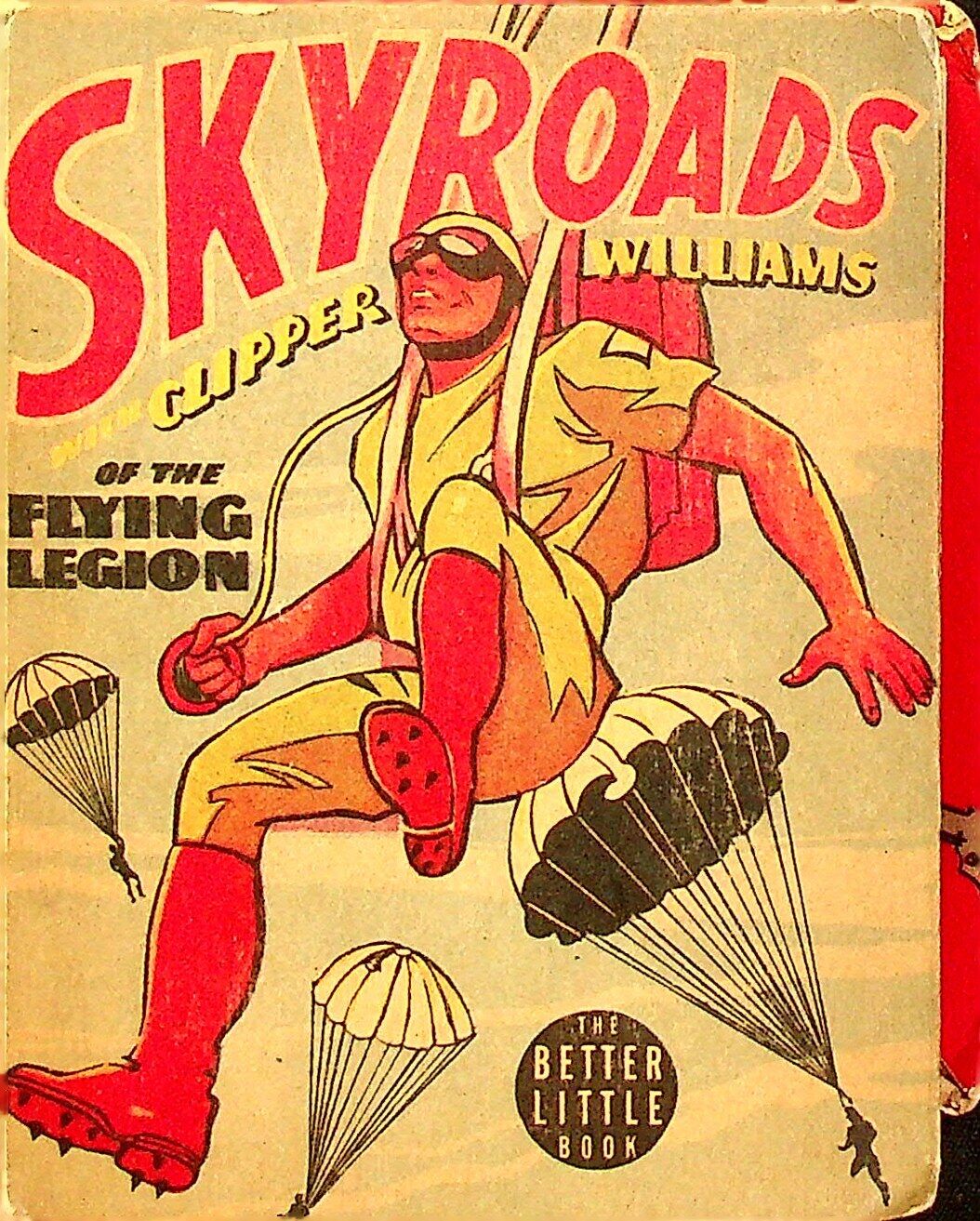 Skyroads with Clipper Williams of the Flying Legion #1439 FN 1938