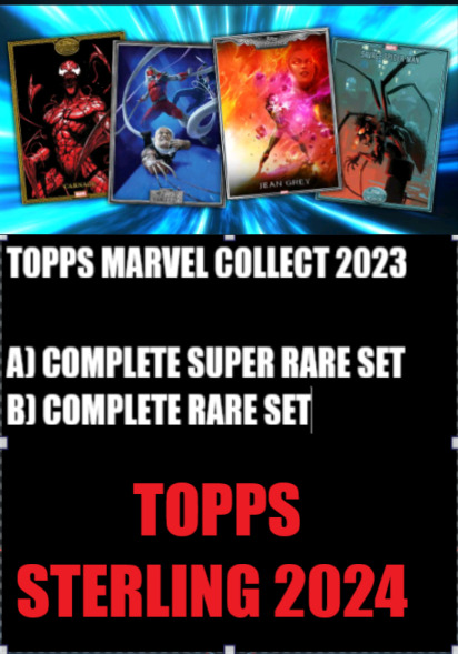 ⭐ TOPPS MARVEL COLLECT TOPPS STERLING 24 COMPLETE SUPER RARE & RARE SETS⭐