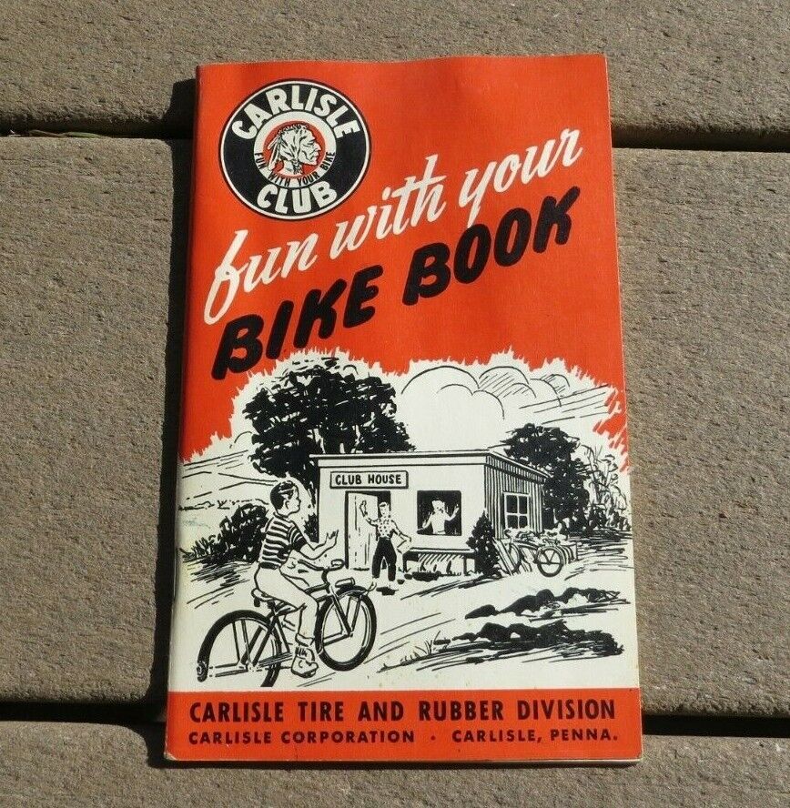 Carlisle Tire & Rubber Club Fun with Your Bike Book Bicycle Program