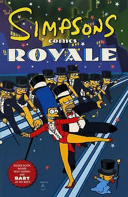Simpsons Comics Royale: A Super-Sized Simpson Soiree by Groening, Matt