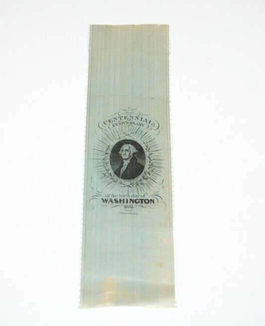 rare 1832 GEORGE WASHINGTON CENTENNIAL SILK RIBBON birthday Tiller & Winship