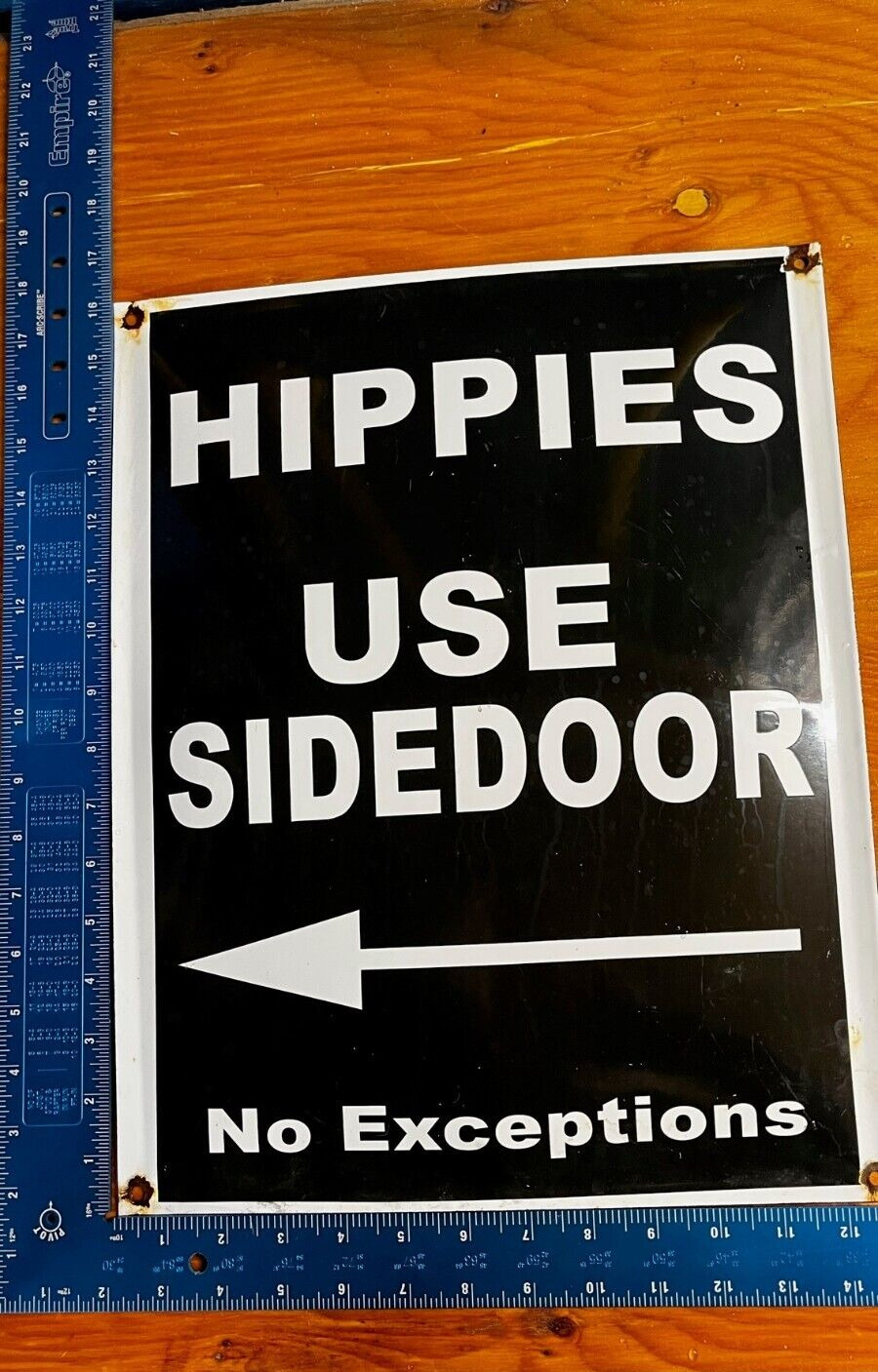 Vintage HIPPIES USE SIDEDOOR Porcelain Sign RARE