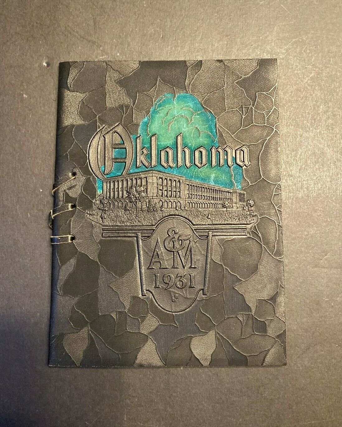 Embossed Leather 1931 Oklahoma Stillwater A&M College Senior Class Booklet