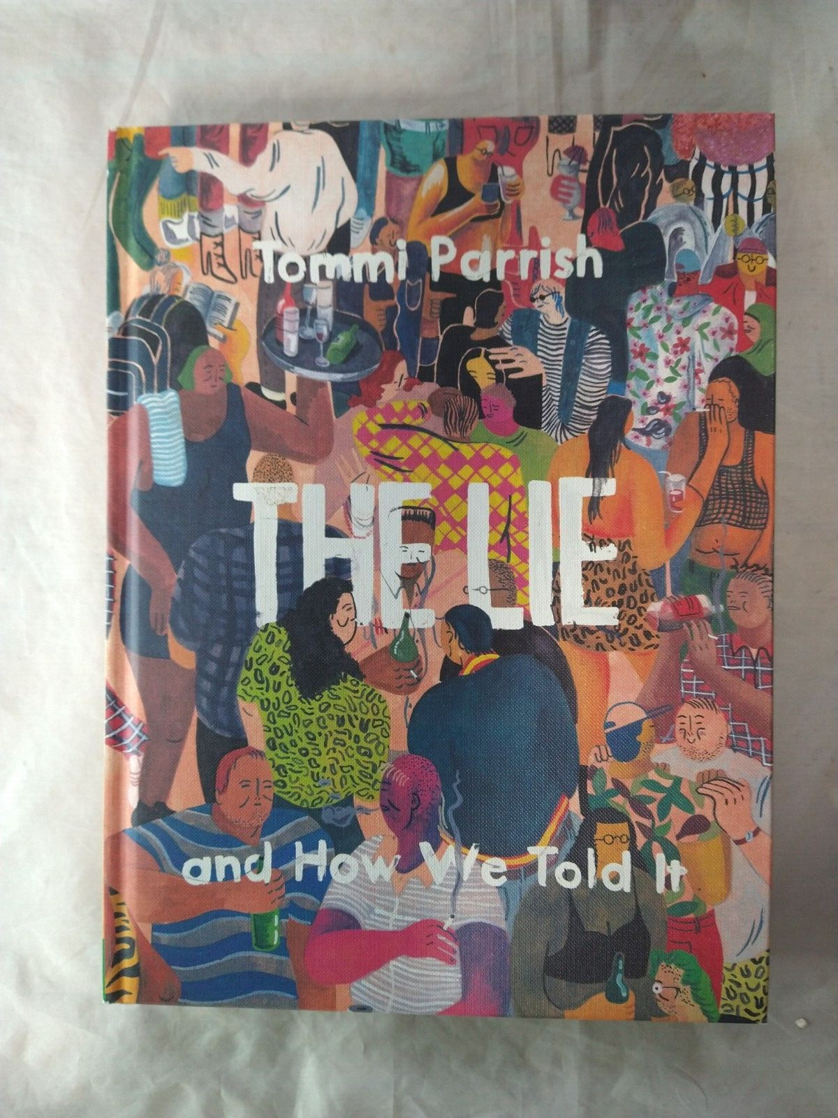 The Lie And How We Told It Hardcover Tommi Parrish Fantagraphics Books