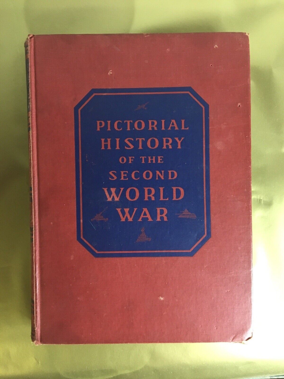 FIRST EDITION  Vol 2 RARE Pictorial History of the Second World War Unseen Pics