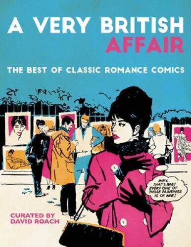 A Very British Affair: The Best of Classic Romance Comics - Hardcover - GOOD