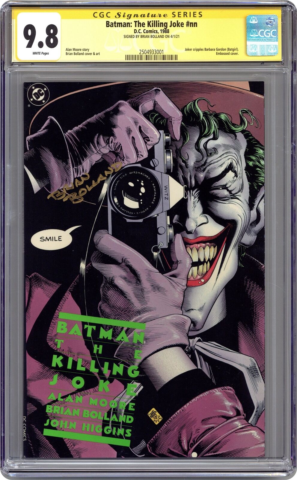 Batman The Killing Joke #1 Bolland 1st Printing CGC 9.8 SS Brian Bolland 1988