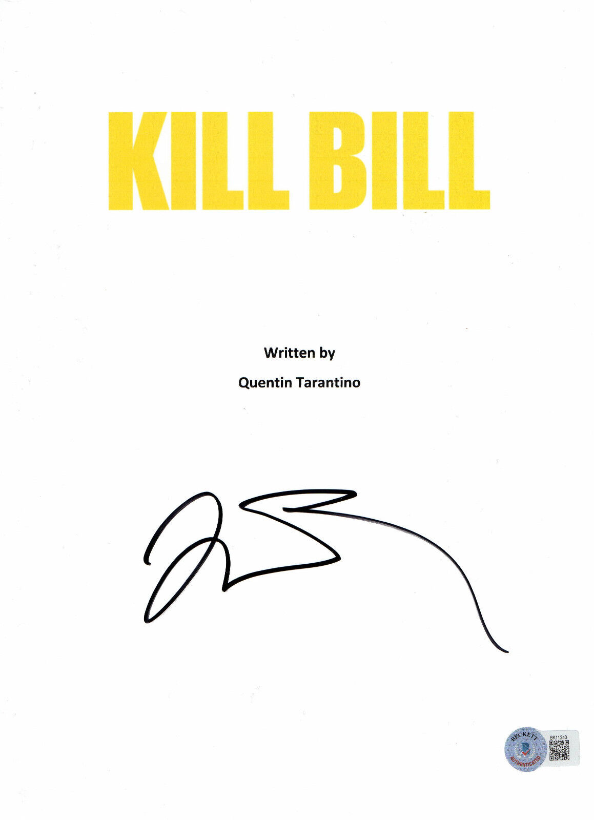 QUENTIN TARANTINO SIGNED AUTOGRAPH KILL BILL VOLUME 1 FULL SCRIPT BECKETT BAS