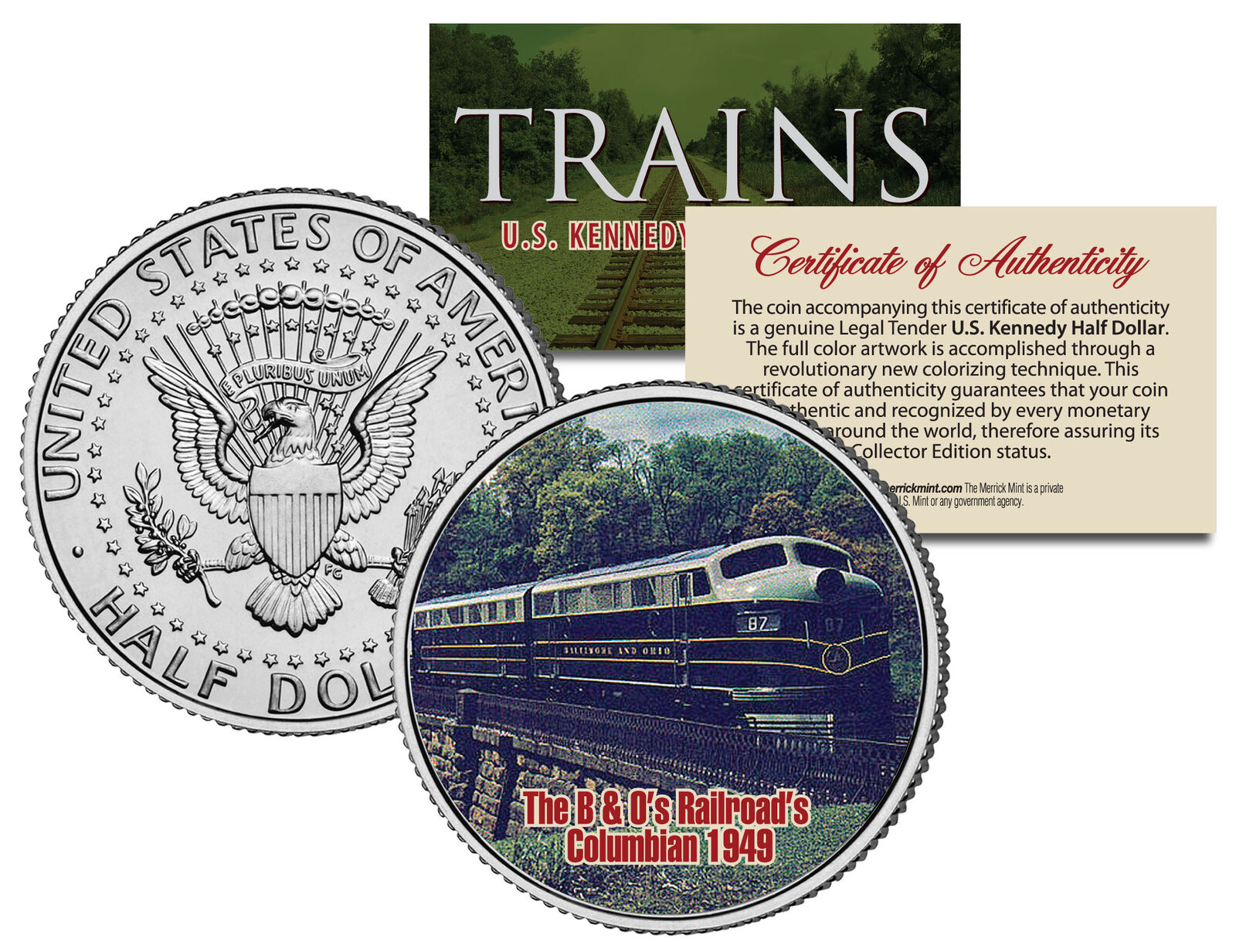B&O RAILROAD\'s COLUMBIAN 1949 * Famous Trains * JFK Half Dollar U.S. Coin