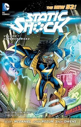 Static Shock 1: Supercharged