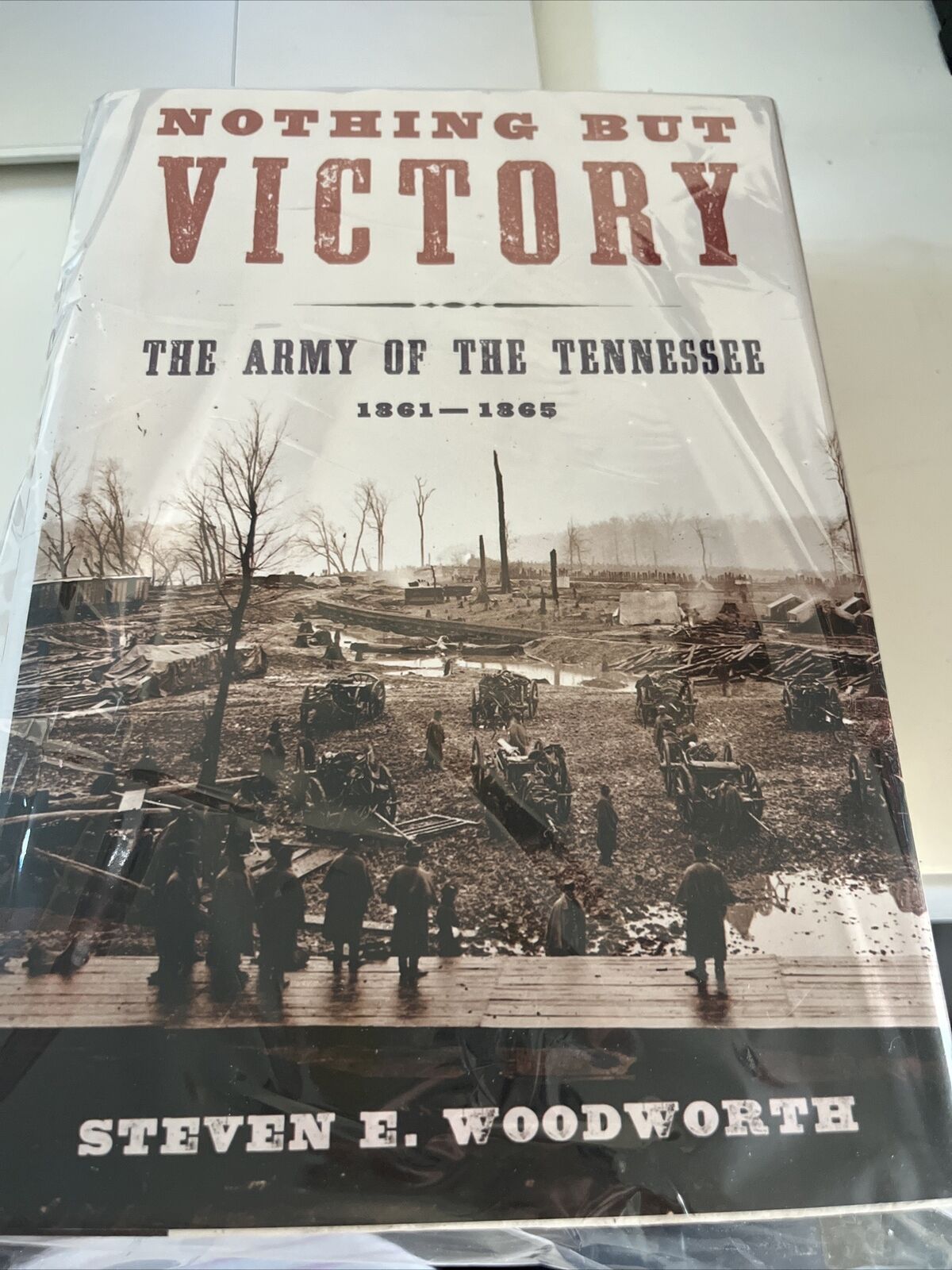 Nothing but Victory: The Army of the Tennessee, 1861-1865  First Edition