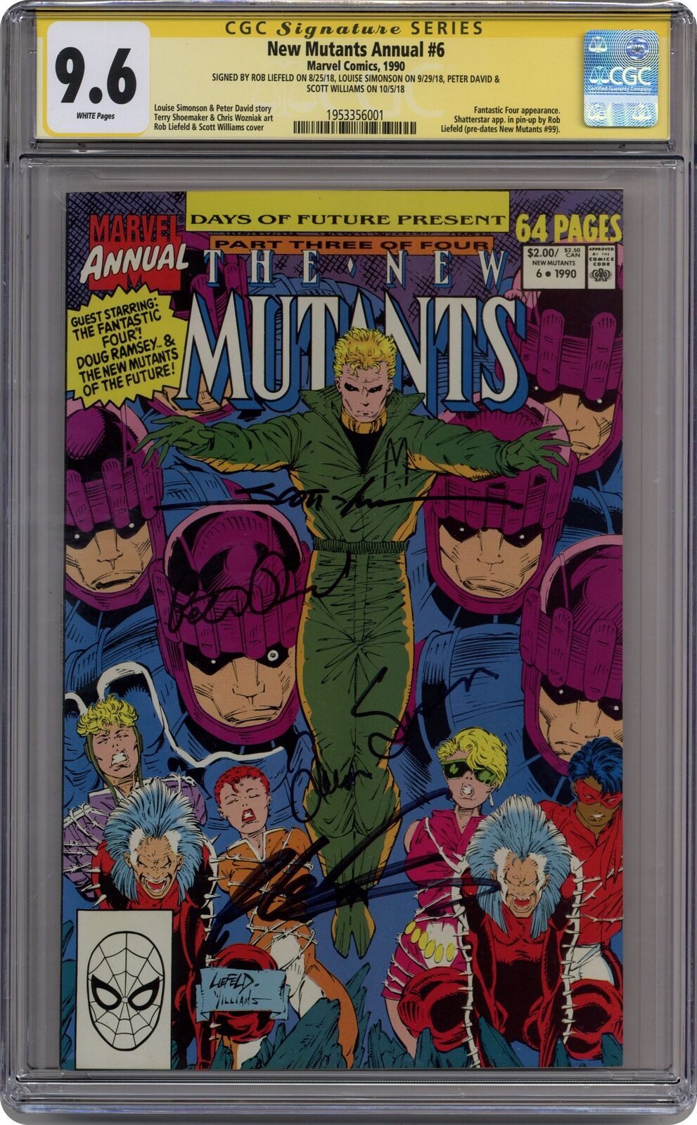 New Mutants Annual #6 CGC 9.6 SS Liefeld, Simonson, David, Williams 1990