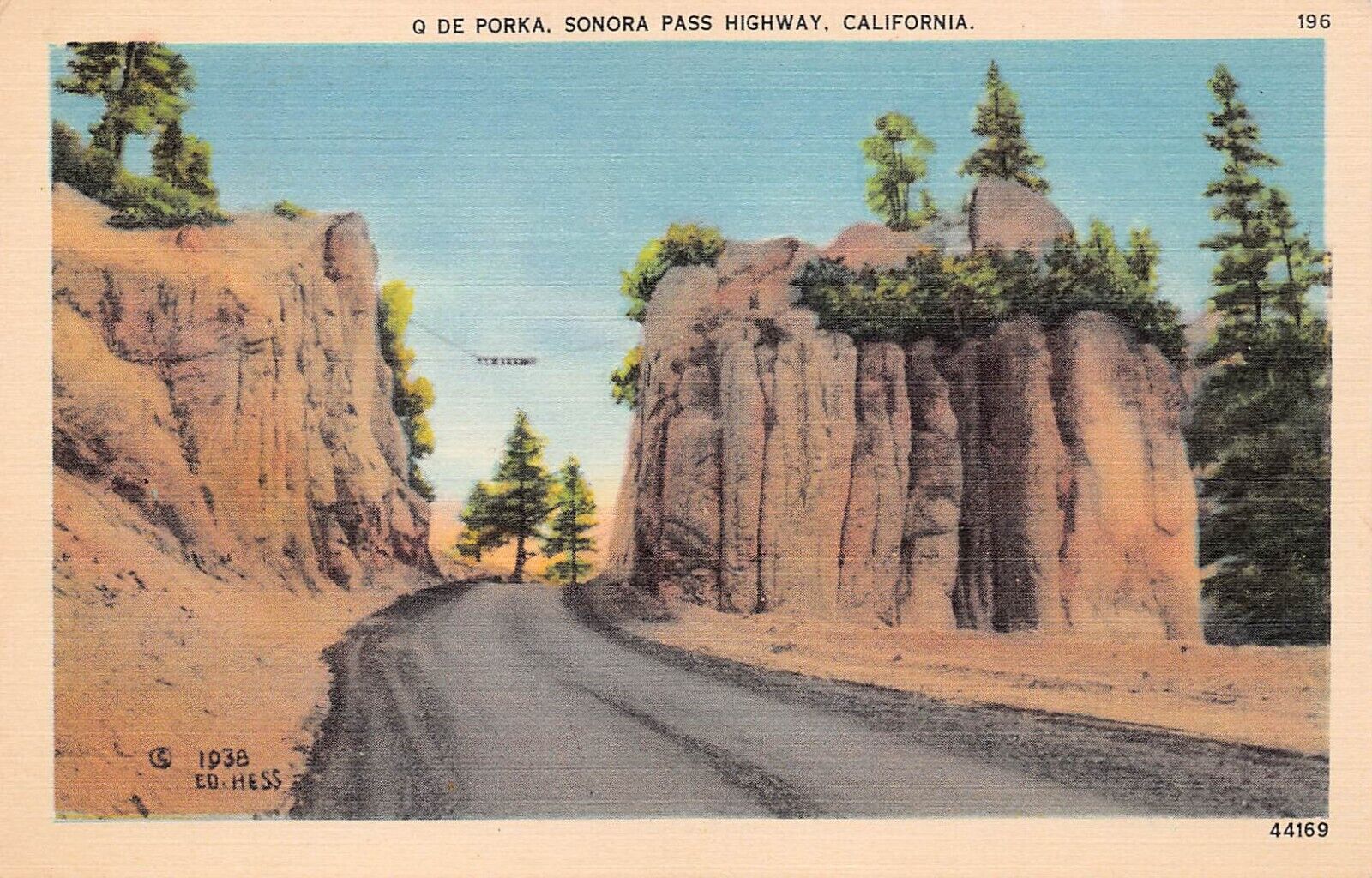 Que de Porka Sonora Pass Highway Sonora Bridgeport California Vtg Postcard C54