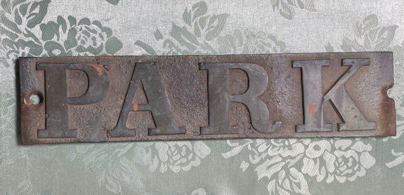 Antique ORIGINAL STREET Or PARK Name Sign HEAVY BRONZE Vtg “Park” Industrial