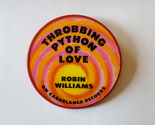 ROBIN WILLIAMS Button Pinback Flicker Lenticular RARE Throbbing Python Of Love 