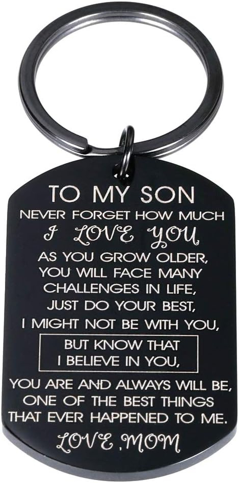 Son Gifts from Mom to My Son I Love You Keychain Gift for Him Boys Men Inspirati