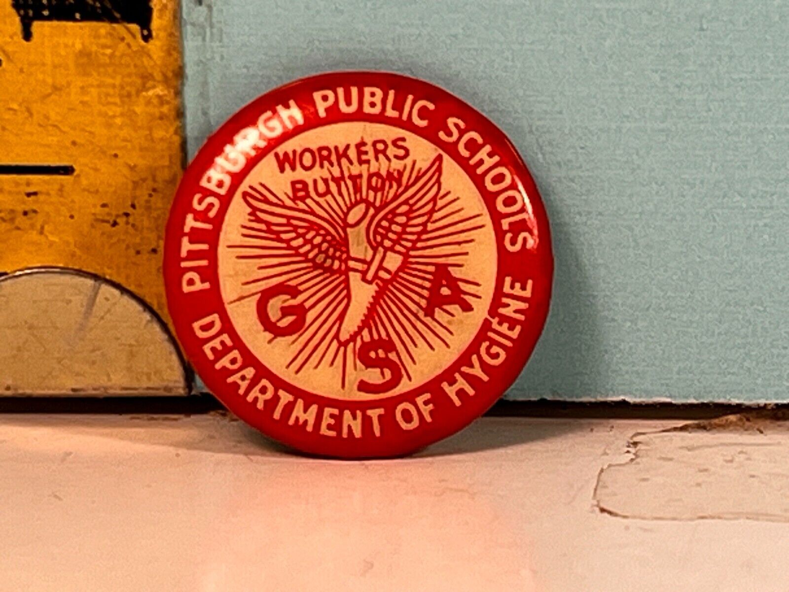 Vintage Pittsburgh Public Schools Department of Hygiene Workers Button GSA.