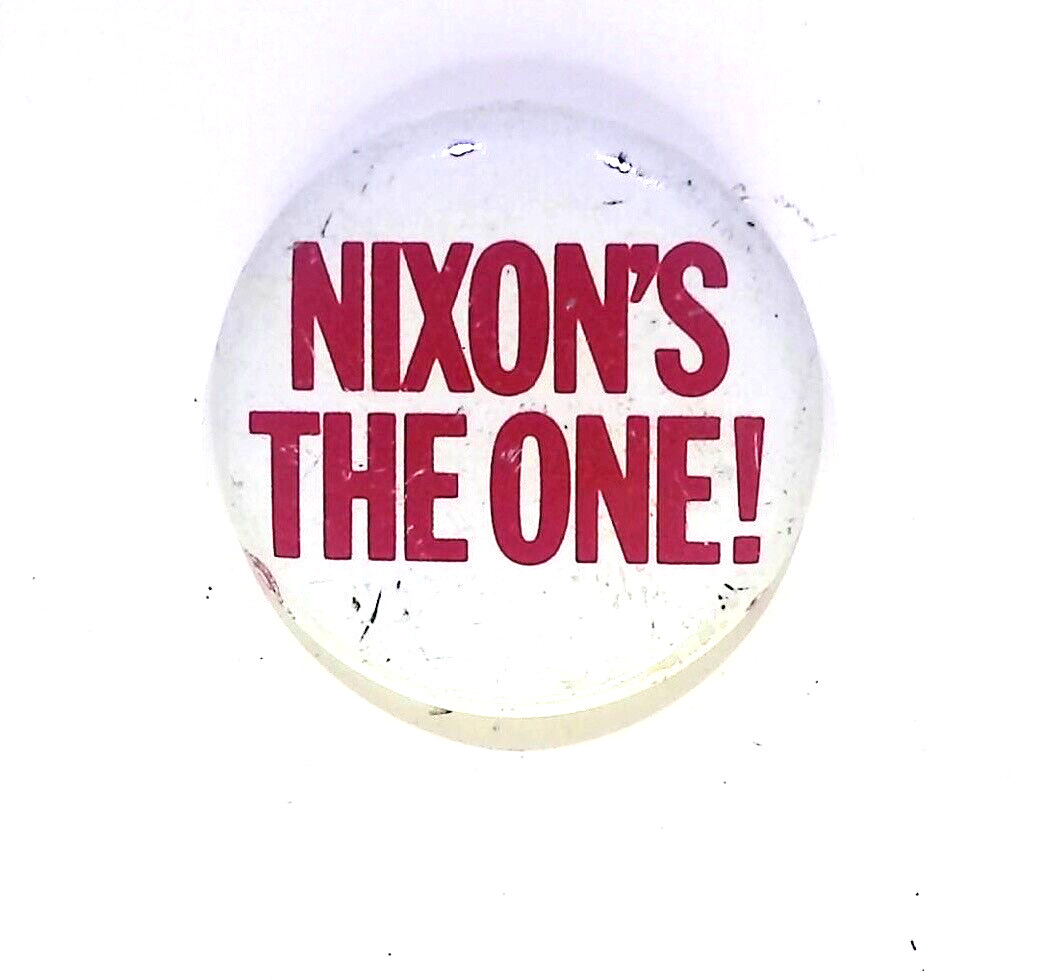 RICHARD NIXON THE ONE CAMPAIGN POLITICAL PRESIDENTIAL 1968 VINTAGE BUTTON PIN