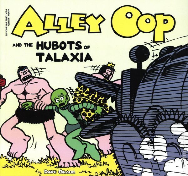 Alley Oop and the Hubots of Talaxia TPB #1-1ST NM 2024 Stock Image