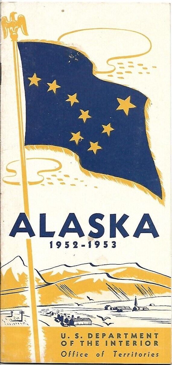 Official 1952 ALASKA TERRITORY Homesteading Guide Matanuska Valley Map Fairbanks
