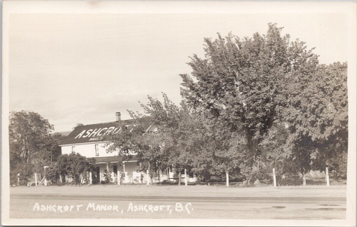 Ashcroft BC Ashcroft Manor c1940s Unused Real Photo Postcard H24