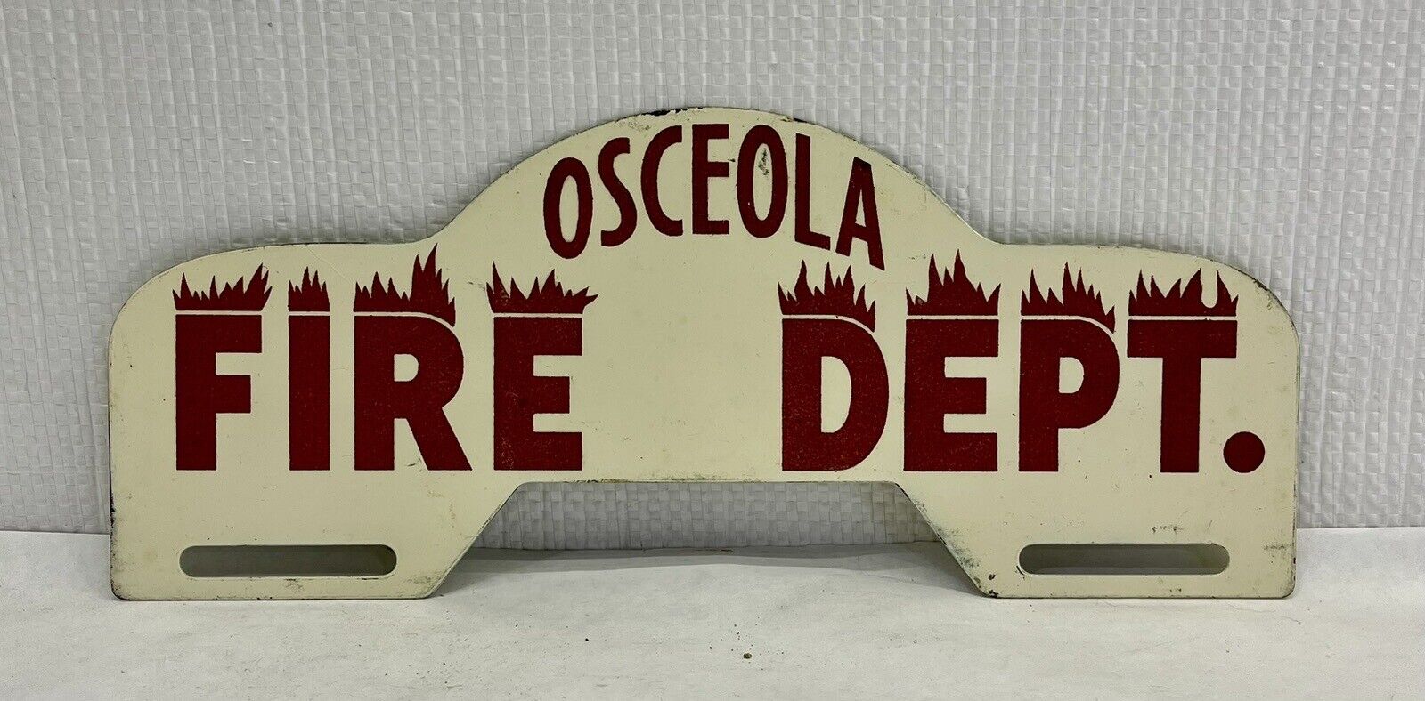 Vintage Original Osceola Fire Department License Plate Topper Florida