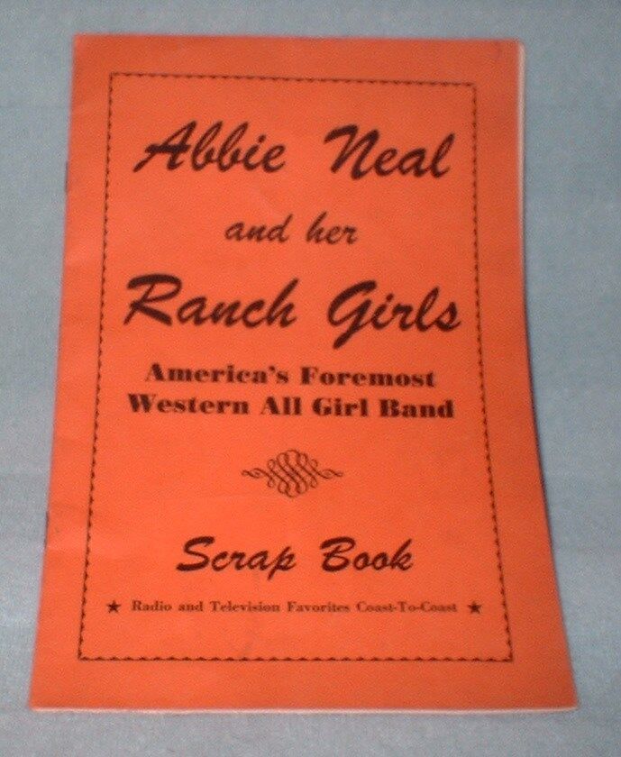 VINTAGE ABBIE NEAL AND HER RANCH GIRLS SCRAP BOOK SHOW HANDOUT 1950S AUTOGRAPHED