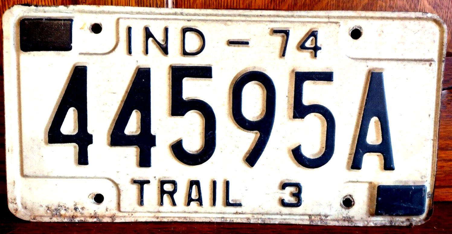 Indiana 1974 Black White Metal Expire License Plate Tag 44595A Trail 3 Trailer