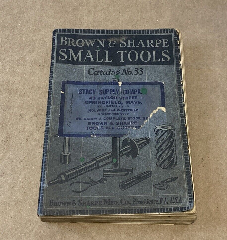 Brown & Sharpe Small Tools Catalog No. 33 1938 Machinist Tools Providence R.I.