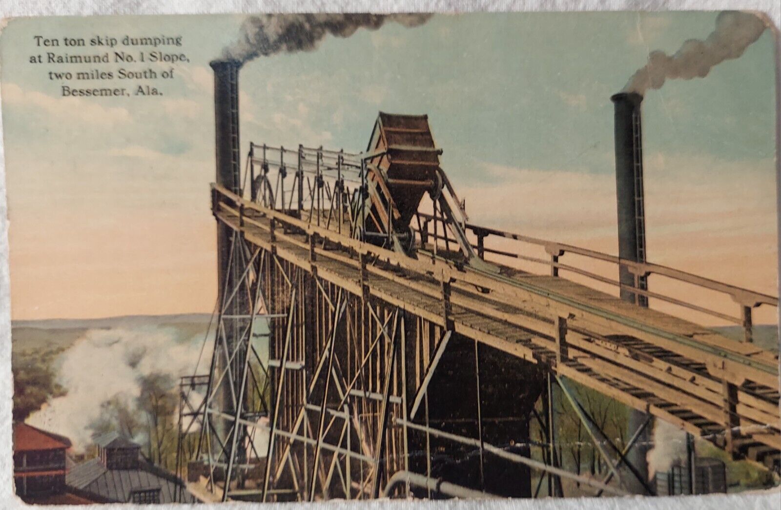 Bessemer Alabama Vtg Postcard Raimund No. 1 Slope Ten Ton Skip Dumping (A110)