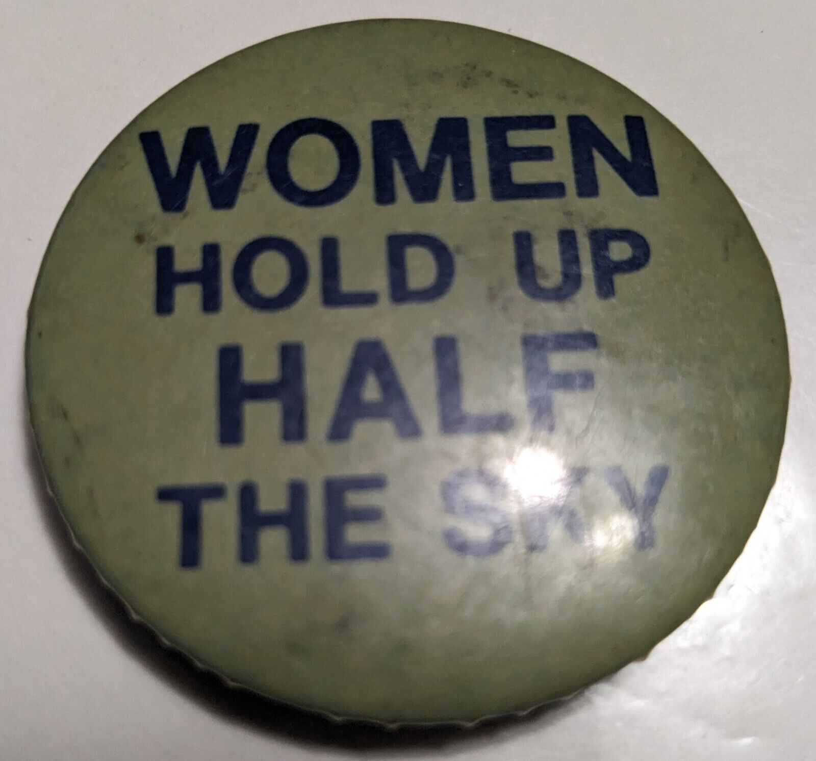*RARE* Early 1900's WOMEN'S Suffrage Women Hold Up Half The Sky Button / Pinback