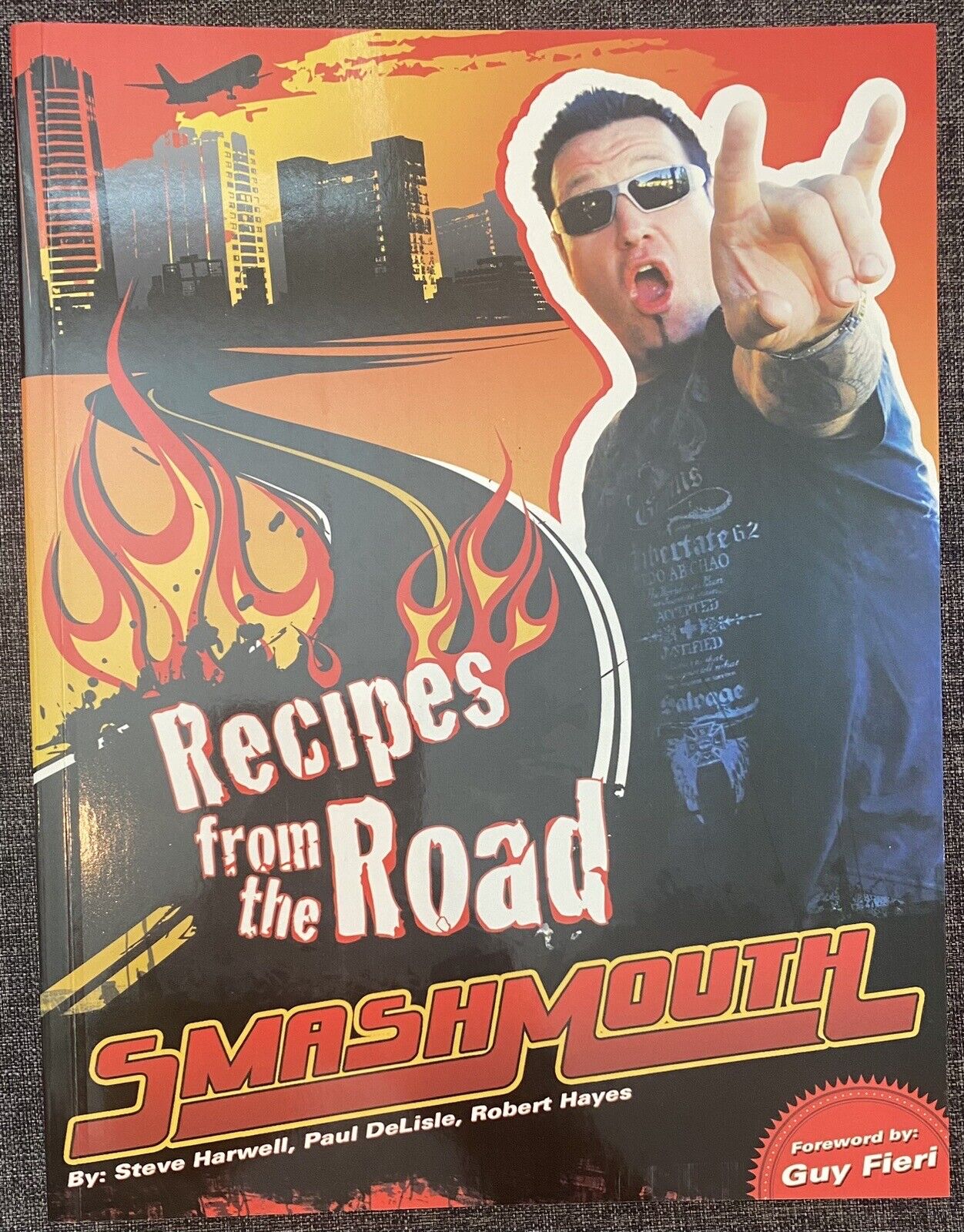 Smash Mouth Recipes from the Road SIGNED book Steve Harwell, DeLisle, Hayes AUTO