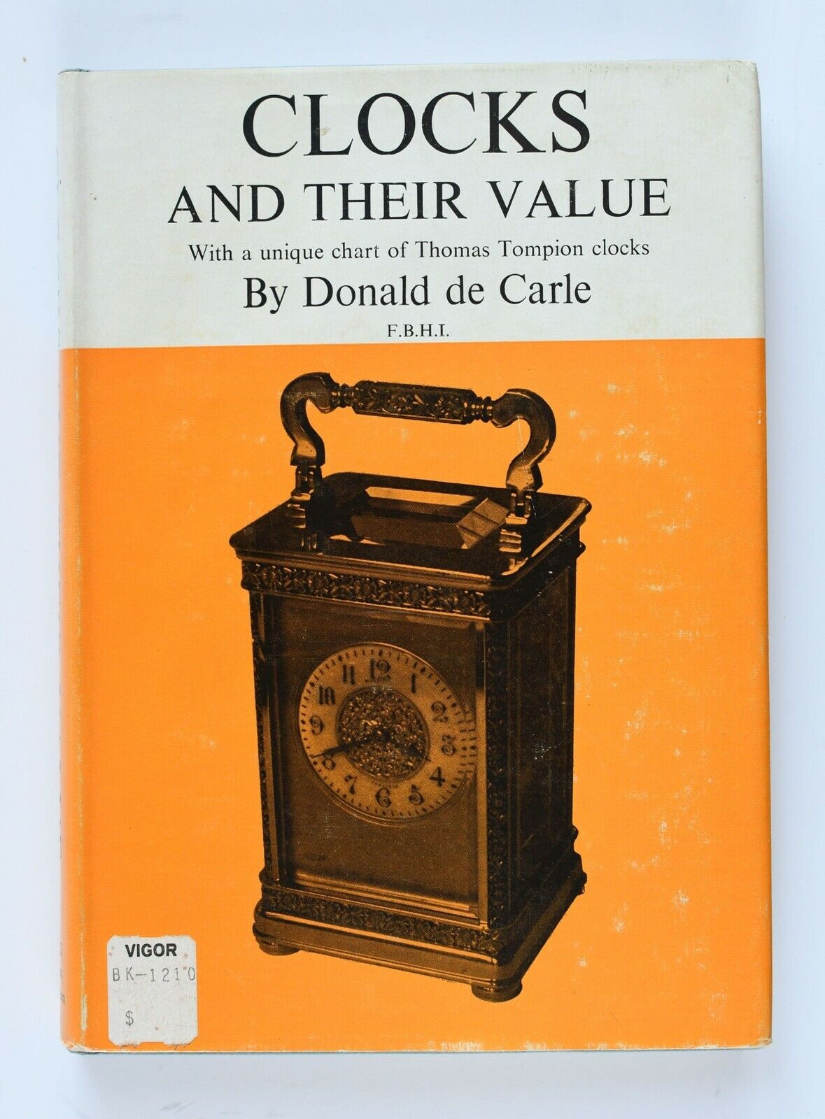 Clocks and their Value with Thomas Tompion Clocks chart by Donald de Carle