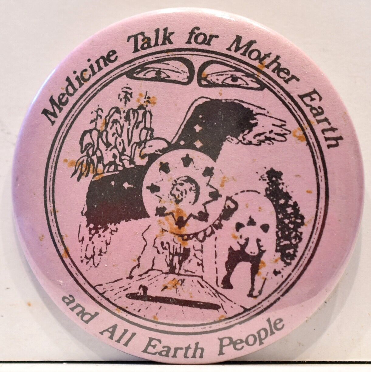1981 Medicine Talk for Mother Earth And All People Climate Change Greenpeace Pin