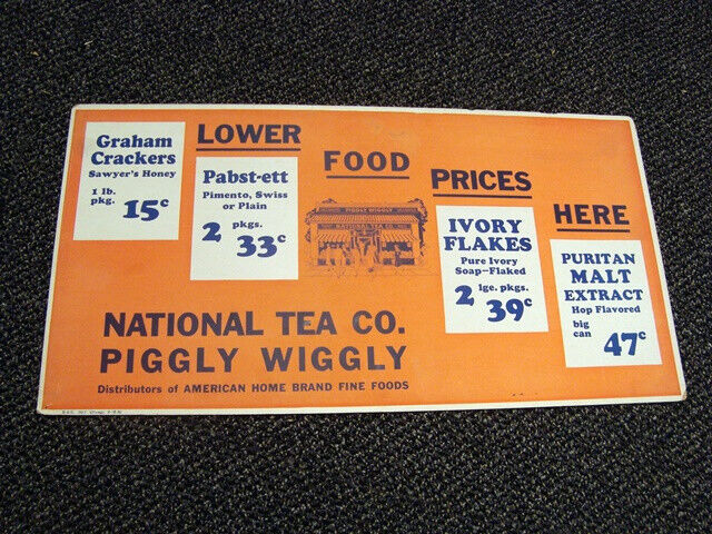 Circa 1930s Piggly Wiggly and National Tea Company Trolley Sign