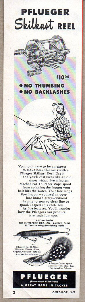 1950 Vintage Ad Pflueger Skilkast Fishing Reels Pal-O-Mine & Chum Spoon Lures
