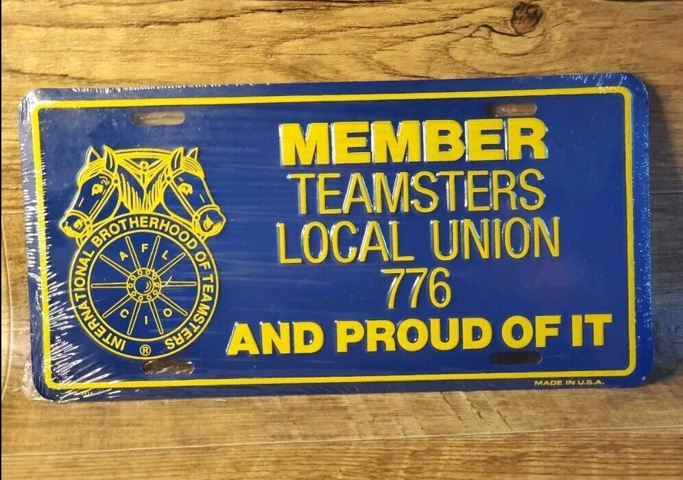 Member Teamsters Local Union 776 License Plate Metal NEW FACTORY SEALED PLASTIC