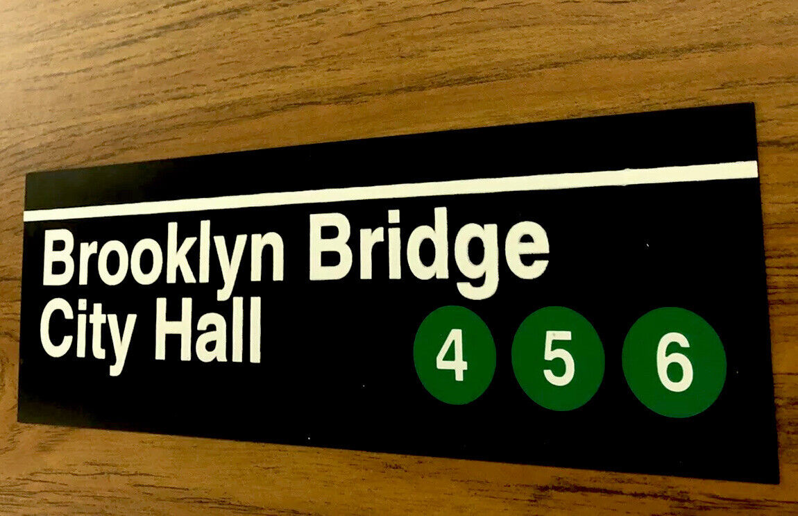 MTA NEW YORK CITY Subway Sign-Brooklyn Bridge City Hall-  A Great NYC Souvenir